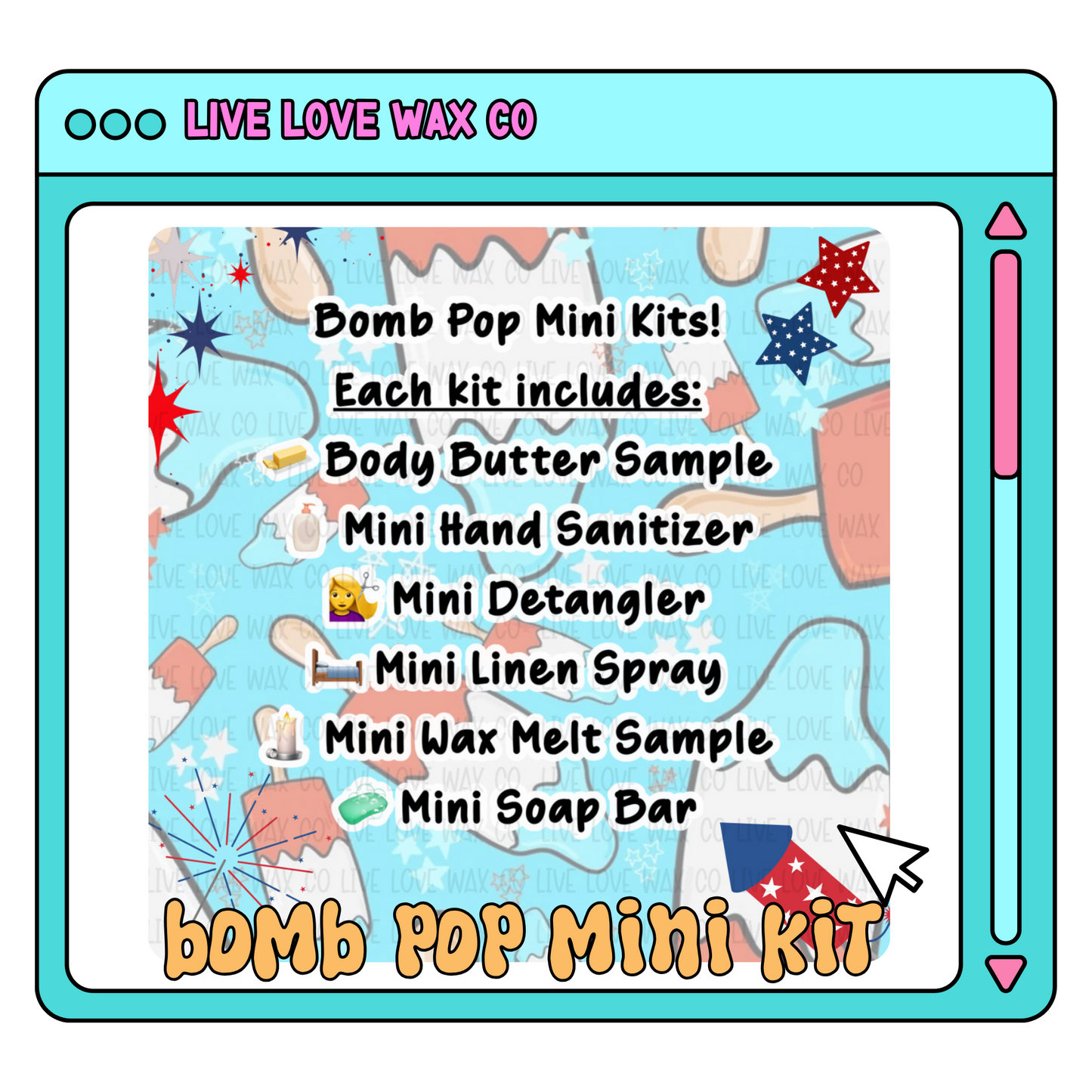 Bomb Pop Mini Kit